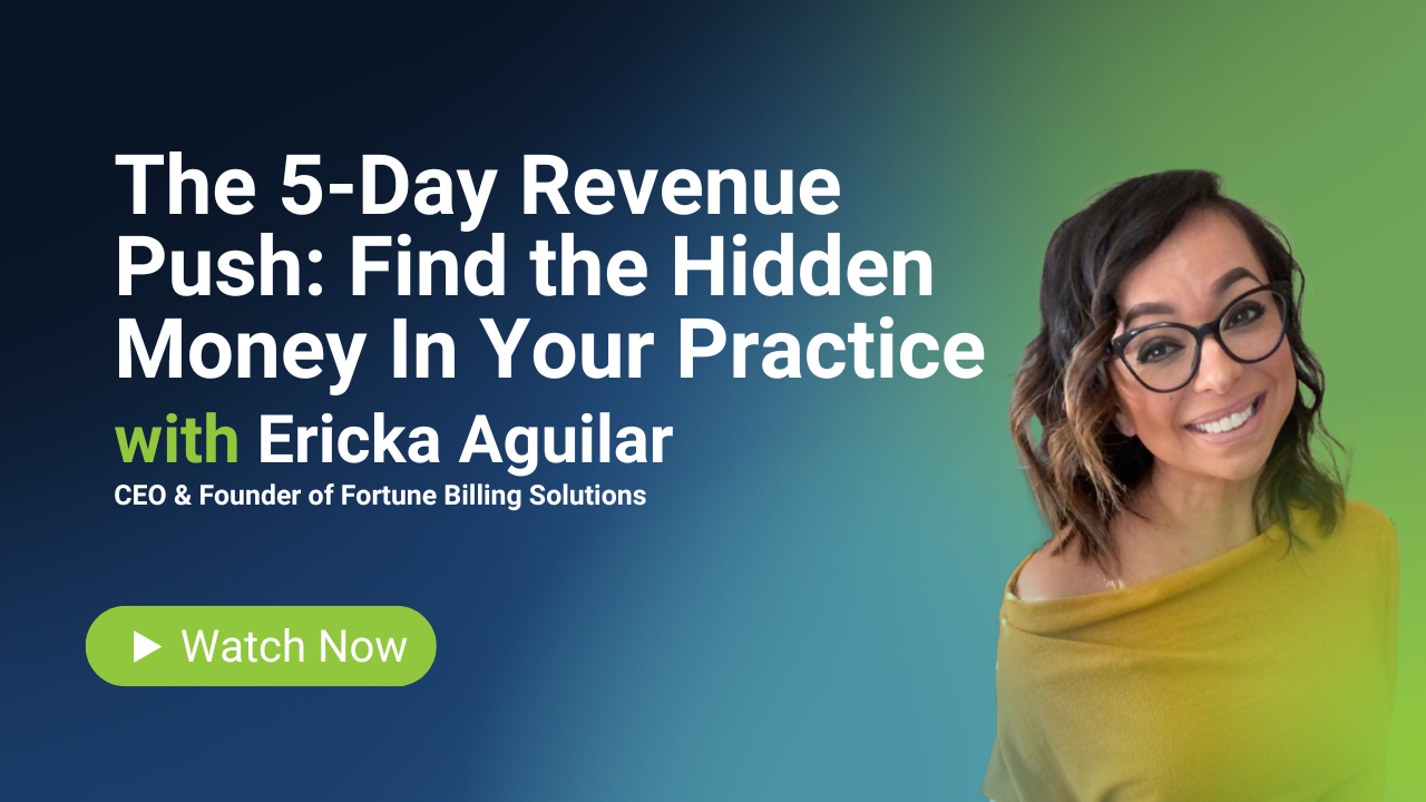 The 5-Day Revenue Push: Find the Hidden Money In Your Practice
